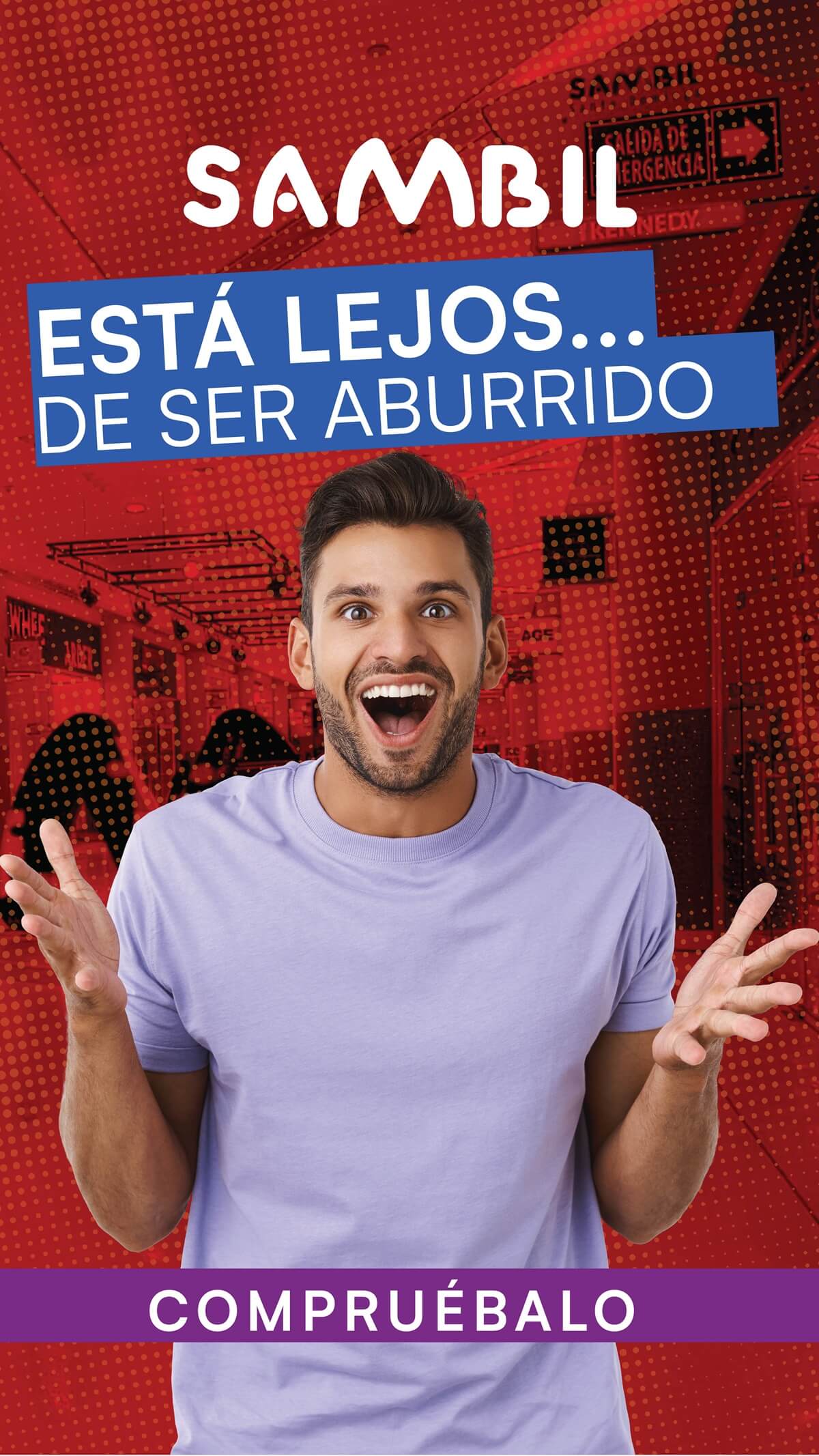 SAMBIL esta lejos…